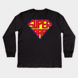 Super Dad Superhero Father Best Dad Gift For Him And Dads Kids Long Sleeve T-Shirt